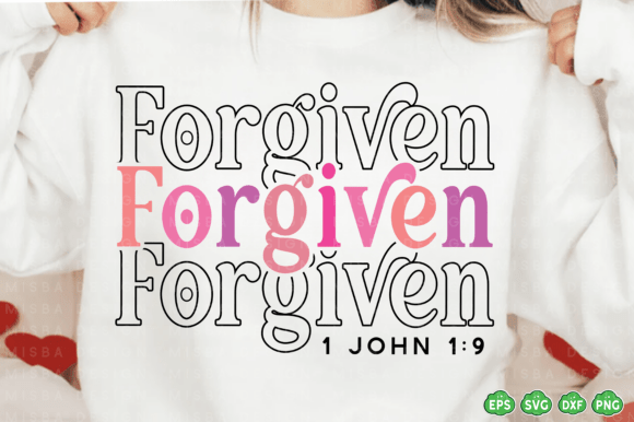 Forgiven Svg Png, Bible Verse Svg for Graphics and T-Shirt Designs