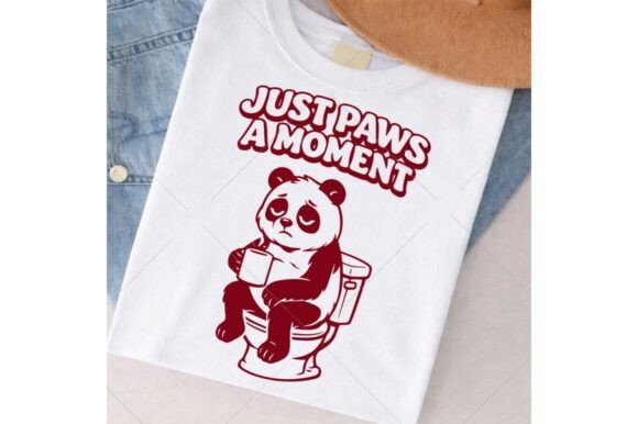 Fun Panda SVG, Just Paws a Moment SVG for Graphics and T-Shirt Designs