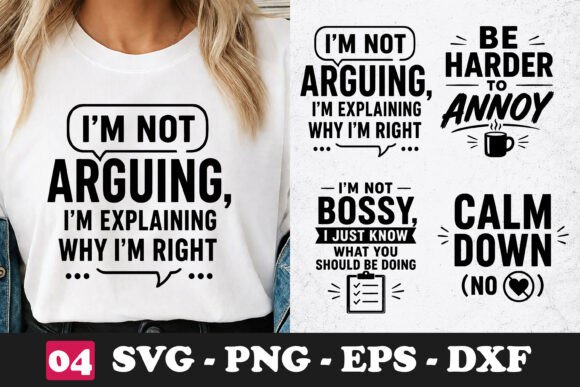 Not Arguing, Explaining Why I’m Right Graphics