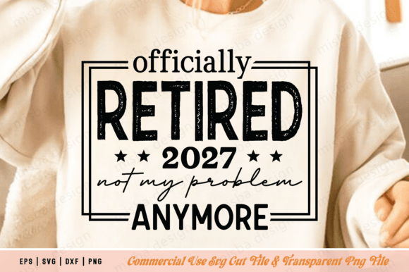 Retired 2027 SVG Graphics for T-Shirt Design
