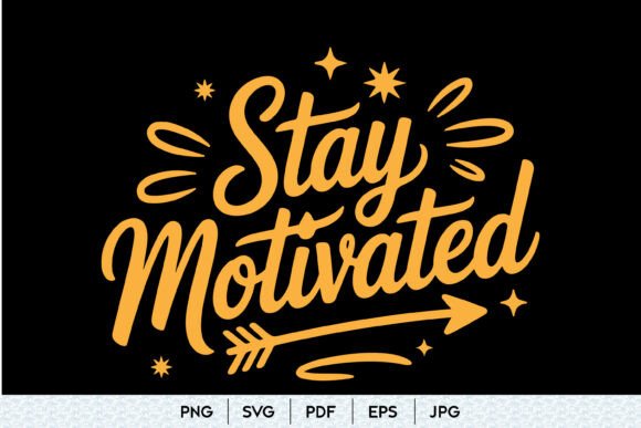 Stay Motivated Graphic for Modern Content