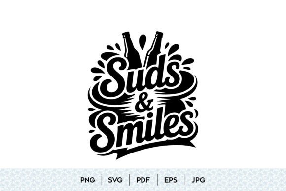 Suds and Smiles Beer SVG Graphics